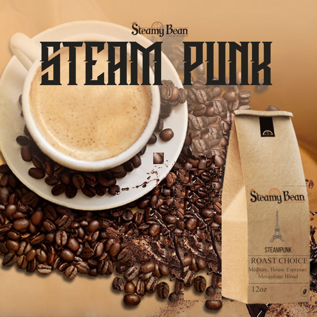 Steam Punk Medium Roast With Extra Caffeine - Steamy Bean Coffee 